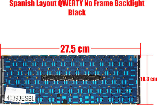 Spanish Laptop Keyboard Apple Macbook 12" Retina A1534 2015 2016 2017 EMC 2746 EMC 2991 EMC 3099 613-01195 613-02547 661-02280 ES No Frame Backlit Black Code 40393esbl