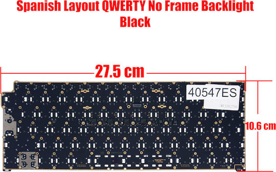 Spanish Laptop Keyboard Apple Macbook Air 13" A1932 Late 2018 Mid 2019 EMC 3184 661-09736 661-09737 661-09738 661-12592 ES No Frame Backlit Black Code 40547es