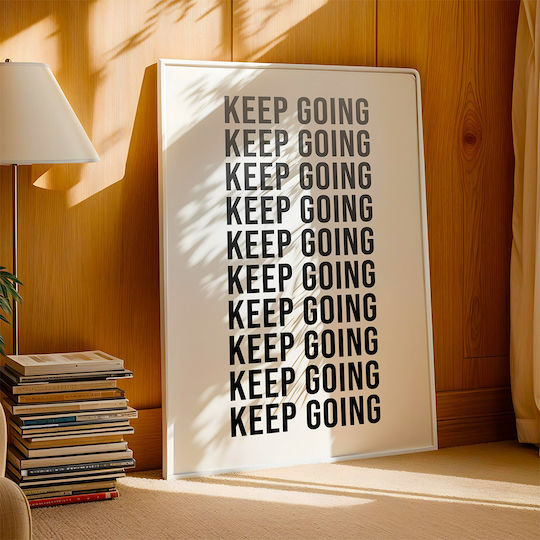 Quote Poster Keep Going Pq177 21cm X 30cm White Wooden Frame