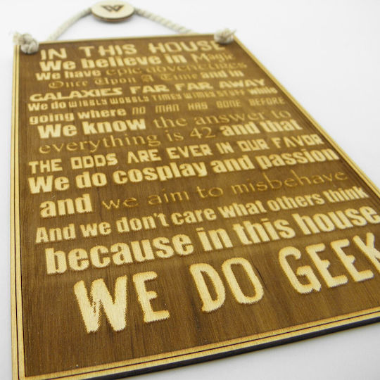 World Wood Ξύλινη Ταμπέλα “we Do Geek”