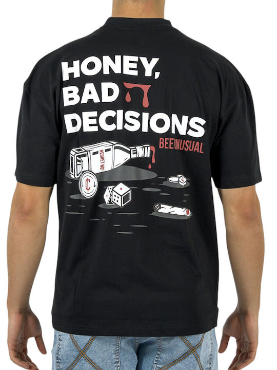 Tricou ''bad Decisions'' Negru