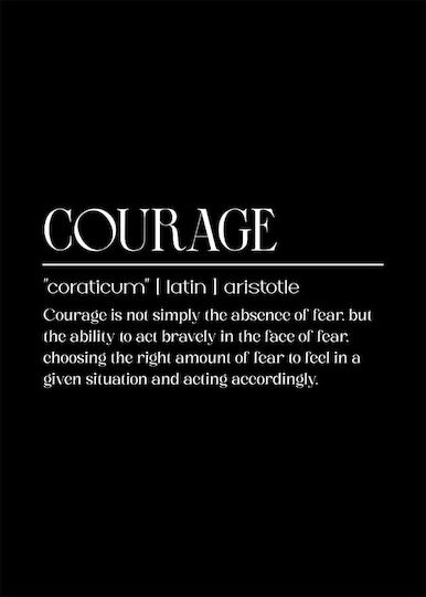 Quote Poster Courage Aristotle Pq143 30cm X 40cm Premium Μαύρο Ξύλινο Κάδρο