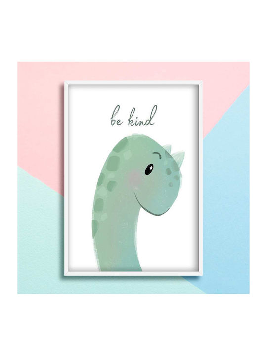 Poster Pentru Copii Cu Dinozaur Be Kind 50x40cm