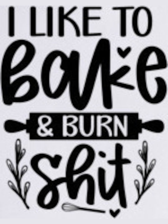 Pop Culture I Like To Bake And Burn Shit Ποδιά Κουζίνας Λευκή 75x90cm P063232108F1