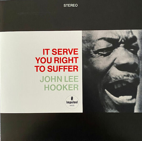 John Lee Hooker It Serve You Right To Suffer 1 Vinyl