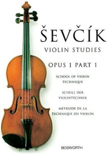 Bosworth Edition Sevcik Violin Studies: School of Violin Technique: Op.1 Learning Method for Violin Part 1