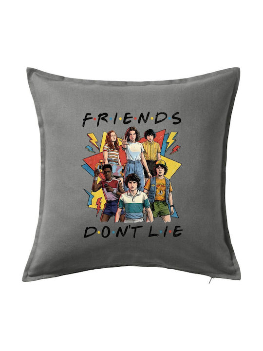Friends Dont Lie Stranger Things Μαξιλάρι Καναπέ Γκρι 100% Βαμβάκι Περιέχεται Γέμισμα 50x50cm