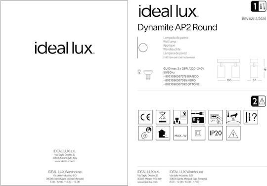 Ideal Lux Dynamite Ap2 Rotund Dublu Spot Cu Dulie GU10