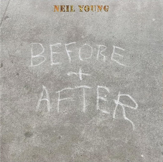 Neil Young Before After Lp