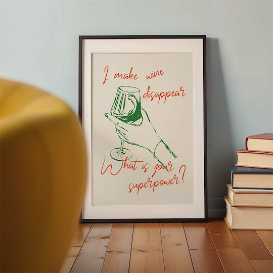 Poster I Make Wine Disappear Pst25351 50cm X 70cm Premium Black Wooden Frame-62184pd128204f55323