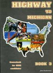 Highway to Michigan, Book 3