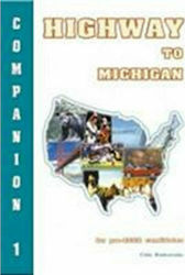 Highway to Michigan, Companion 1