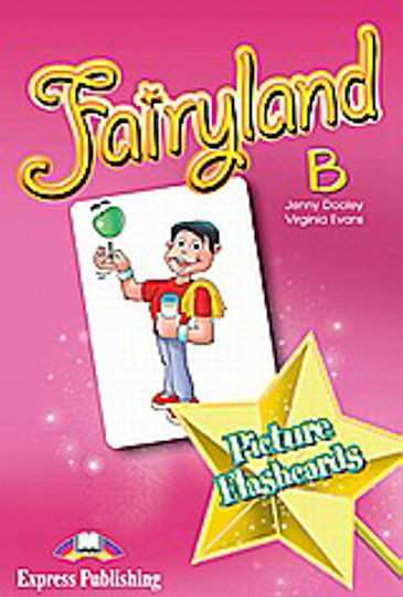 Fairyland Junior B: Picture Flashcards Fairyland Junior B: Picture Flashcards