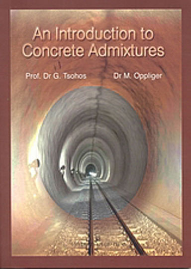 An Introduction to Concrete Admixtures An Introduction to Concrete Admixtures