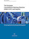 The European Consolidation Banking Directive (2000/12/EC) and Beyond
