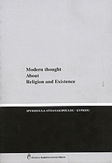 Modern Thought About Religion and Existence