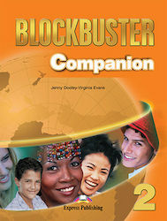 Blockbuster 2, Companion