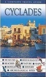 Cyclades, A Complete Travel Guide