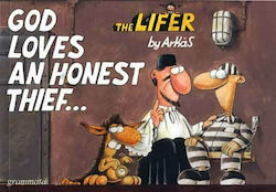 God Loves an Honest Thief...