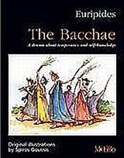 Euripides: The Bacchae, Драма за въздържанието и себепознанието