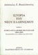 Ιστορία του νέου ελληνισμού, The great Greek revolution 1821 - 1929: The prerequisites and foundations of 1813 - 1822
