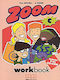 Zoom C, Workbook