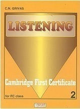 Listening 2, Campridge First Certificate: for Fc Class