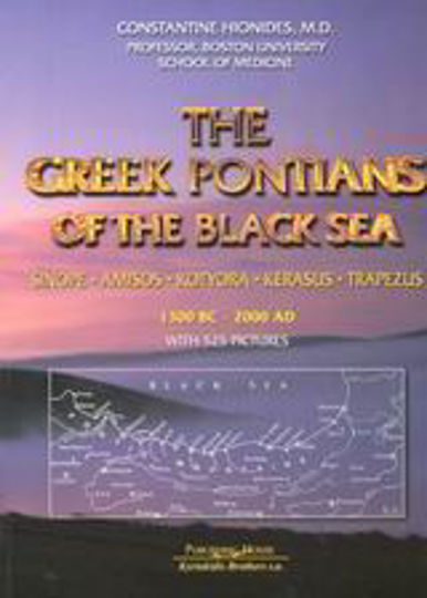 The Greek Pontians of the Black Sea The Greek Pontians of the Black Sea