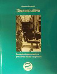 Discorso attivo, Стратегия за комуникация на ср...
