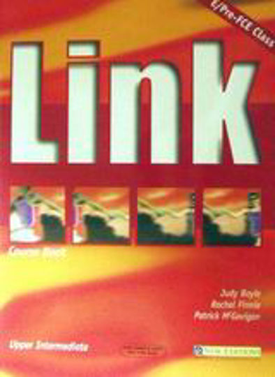 Link, E/pre-fce Class: Upper Intermediate Course Book