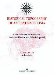 Historical Topography of Ancient Macedonia