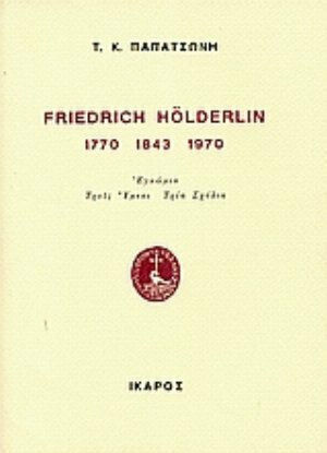 Friedrich Hölderlin 1770 1843 1970 Friedrich Hölderlin 1770 1843 1970