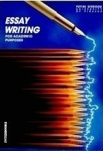 Essay Writing for Academic Purposes Essay Writing for Academic Purposes