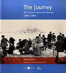 The Journey, The Greek American Dream 1890-1980