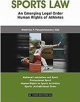 Sports Law, an Emerging Legal Order: Human Rights of Athletes