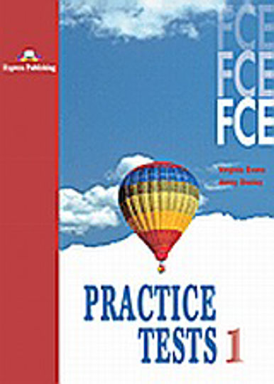 Fce Practice Tests 1: Student's Book