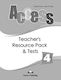 Access 4: Teacher's Resource Pack And Tests