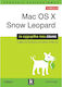 Mac OS X Snow Leopard, Το εγχειρίδιο που έλειπε...