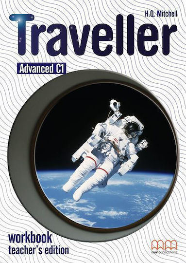 Traveller Level C1: Workbook, Teacher's Edition Traveller Level C1: Workbook, Teacher's Edition
