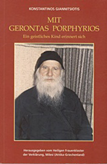 Mit Gerontas Porphyrios, Ein geistliches Kind erinnert sich