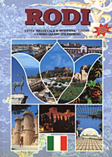 Rodi, Citta' Medievale e Moderna - Campagna - Lindo - Camiro Ialiso (Filerimos)