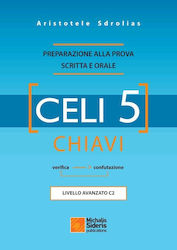 Celi 5, Preparazione alla prova scritta e orale...