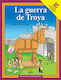 La guerra de Troya