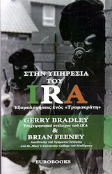 Στην υπηρεσία του IRA, Confessions of a "terrorist"