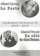 Littérature Sorbonne C2 2015 - 2016, Albert Camus: La Peste. Marcel Proust: Du côté de chez Swann