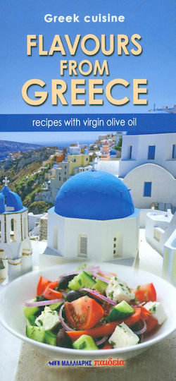 Flavours from Greece, Rezepte mit nativem Olivenöl