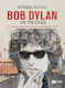 Bob Dylan, 100 τραγούδια, Οι ιστορίες πίσω από αυτά και η σημασία τους