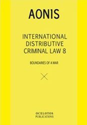 International Distributive Criminal Law 8, Boundaries of a War