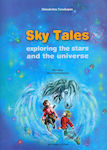 Sky Tales, Die Erforschung der Sterne und des Universums