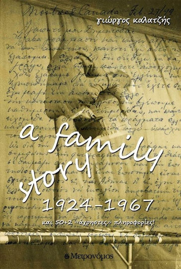 A Family Story 1924-1967 A Family Story 1924-1967